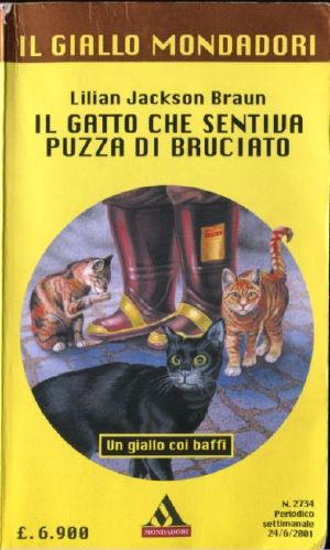 [The Cat Who... 23] • Il Gatto Che Sentiva Puzza Di Bruciato